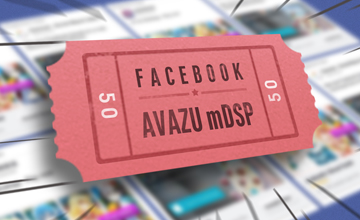 Avazu mDSP Connects The World’s Largest Social Media Network Facebook